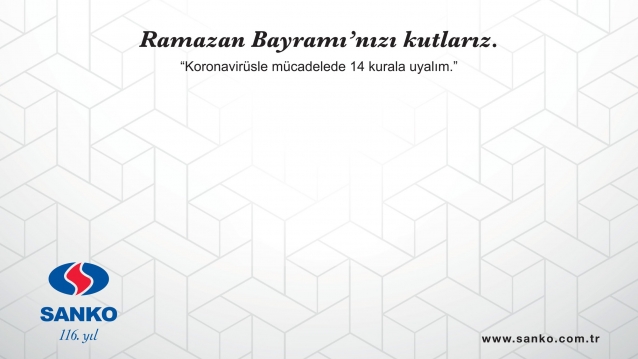 SANKO Holding Ramazan Bayramı Kutlama Filmi