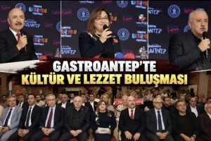 Gaziantep’in lezzeti sınırları aşacak