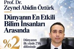 *Prof. Dr. Zeynel Abidin Öztürk dünyanın en etkili bilim insanları arasında*